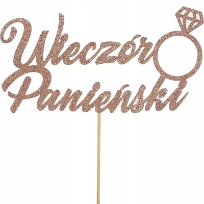 Topper na tort Wieczór Panieński - elegancki papierowy dekor, szykowny design