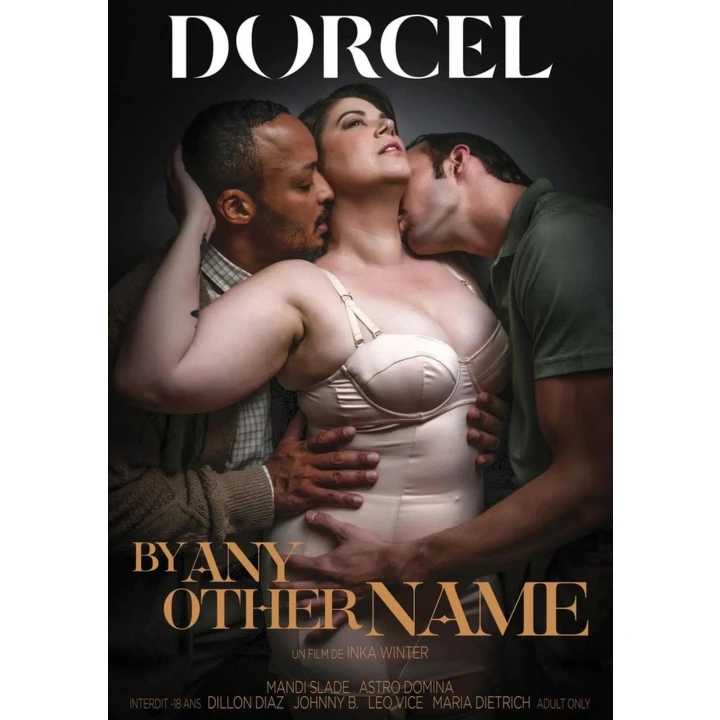Film erotyczny Marc Dorcel 18+ – DORCEL BY ANY OTHER NAME