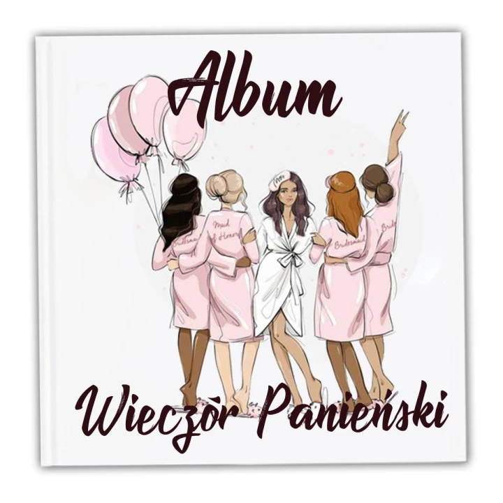 Album na zdjęcia - Pamiątkowy Album Wieczór Panieński, 50 kartek, 120g papieru
